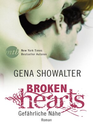 cover image of Broken Hearts&#8212;Gefährliche Nähe